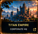 Titan Empire — Corporate HQ